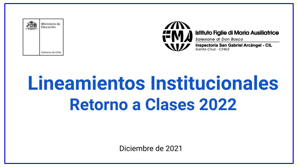 Lineamientos Institucionales Retorno a Clases 2022 1